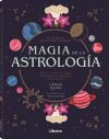 Guía de la bruja del bosque, Magia de la astrología